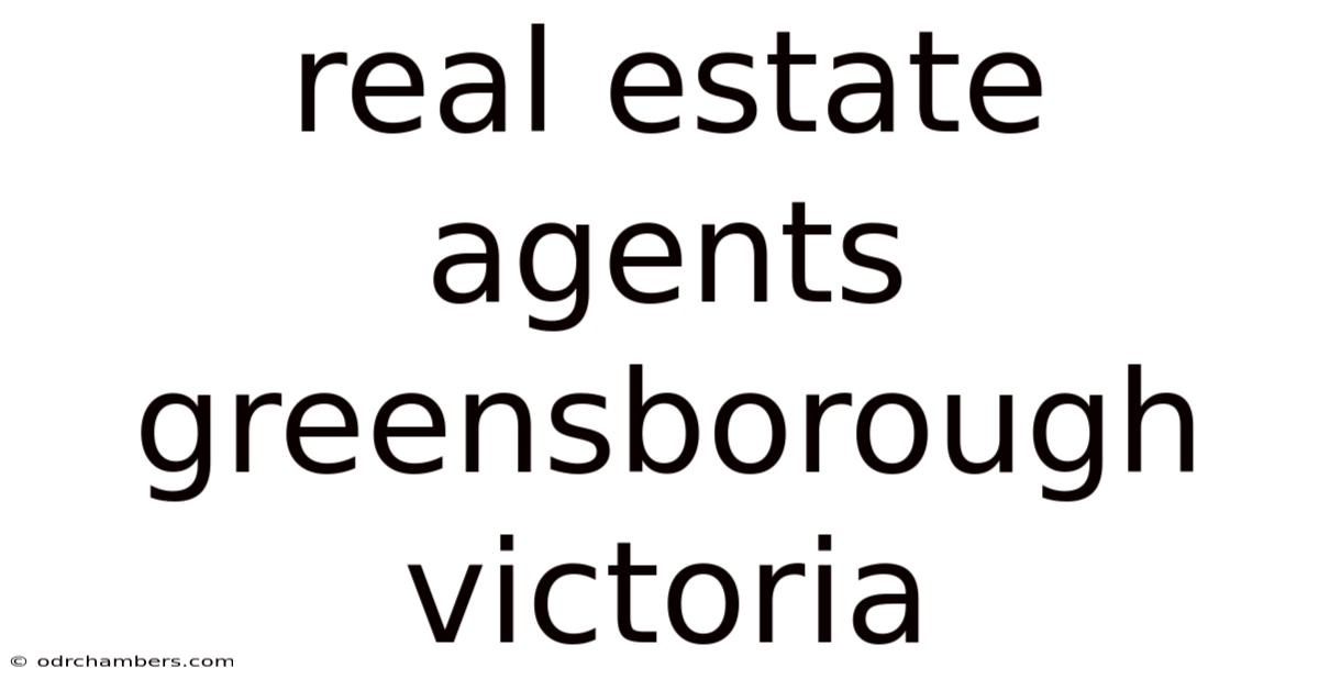 Real Estate Agents Greensborough Victoria