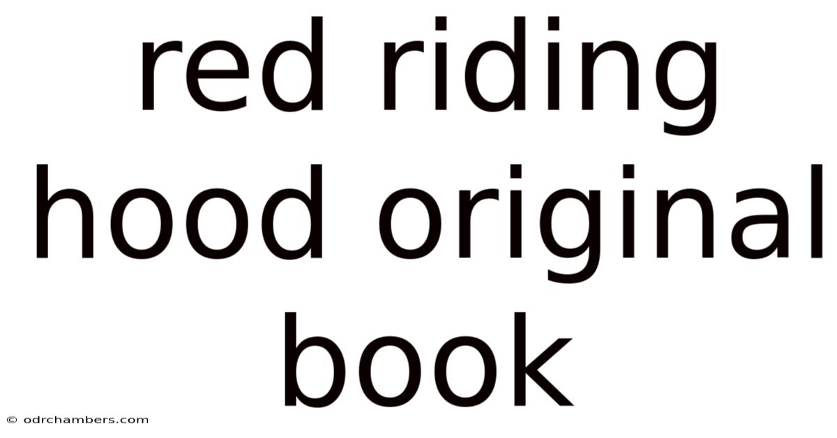 Red Riding Hood Original Book