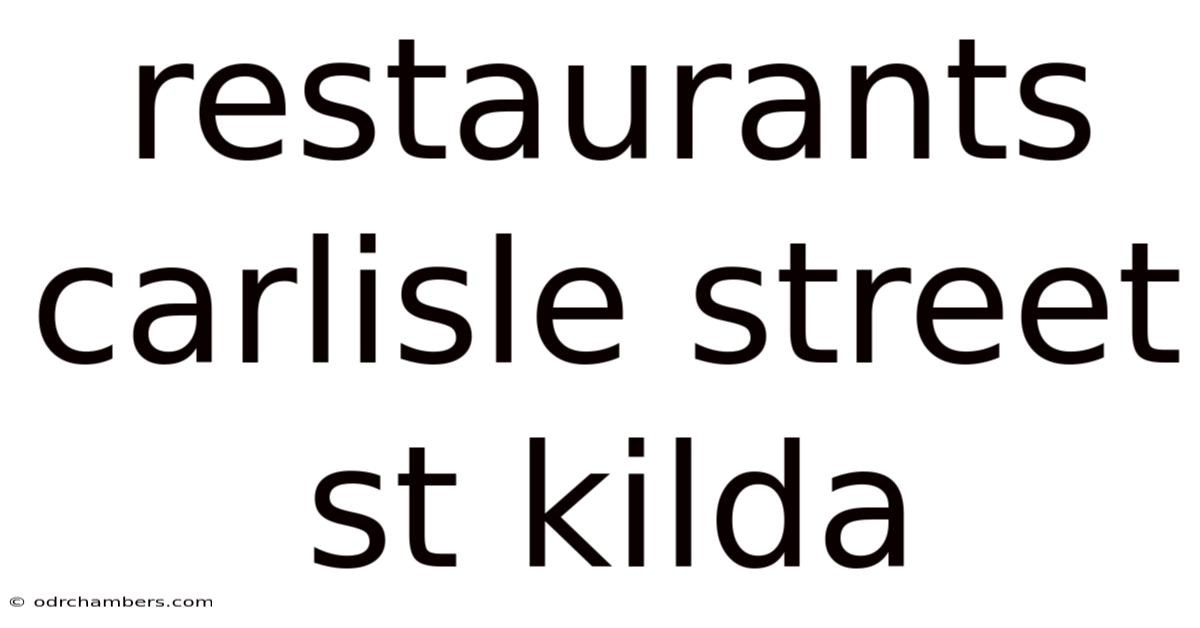 Restaurants Carlisle Street St Kilda