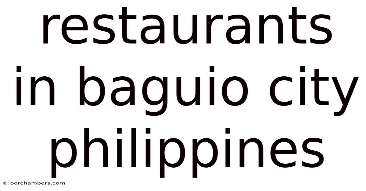 Restaurants In Baguio City Philippines
