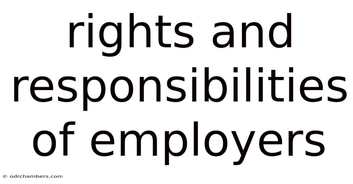 Rights And Responsibilities Of Employers