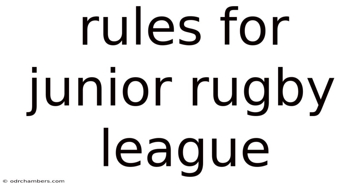 Rules For Junior Rugby League