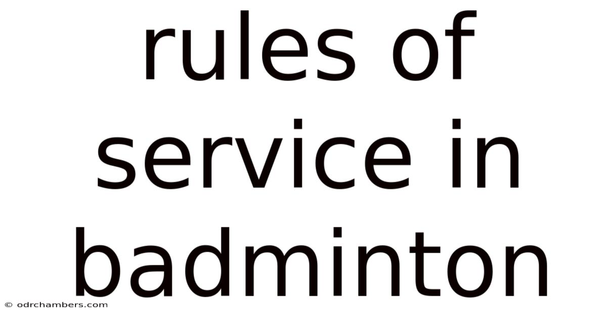 Rules Of Service In Badminton
