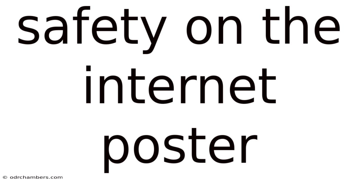 Safety On The Internet Poster