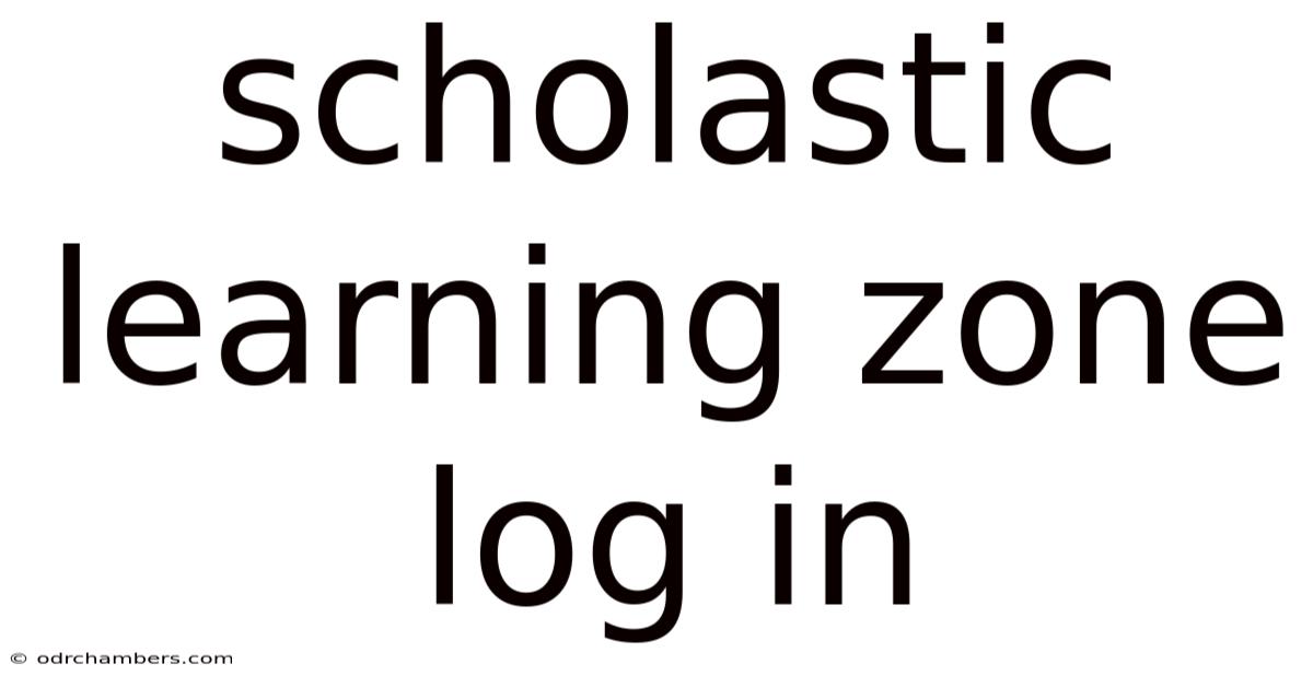Scholastic Learning Zone Log In