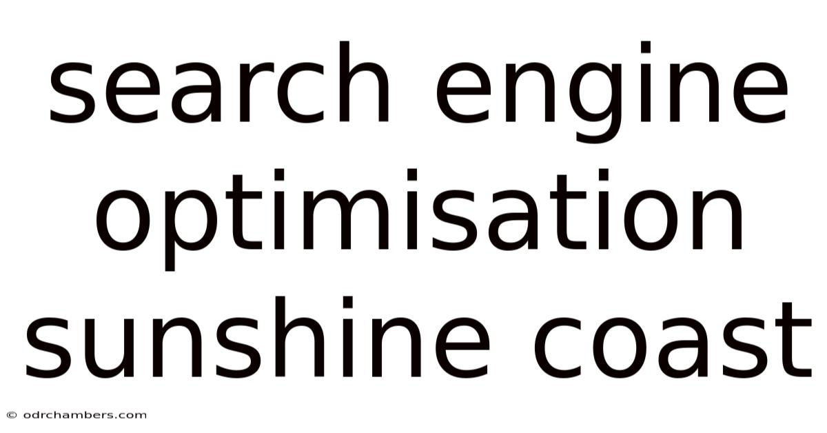 Search Engine Optimisation Sunshine Coast