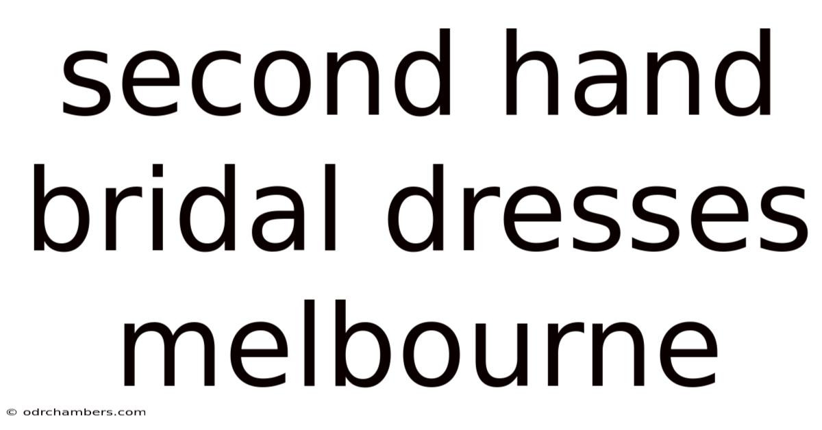 Second Hand Bridal Dresses Melbourne