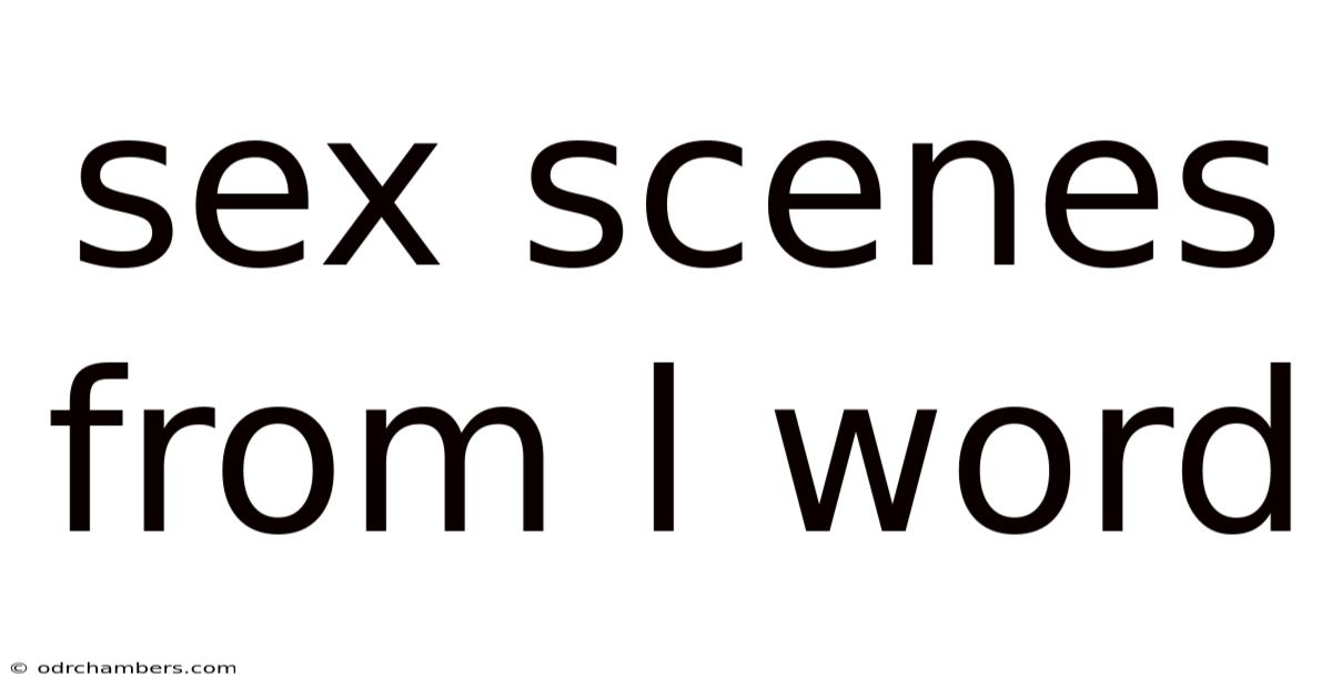 Sex Scenes From L Word