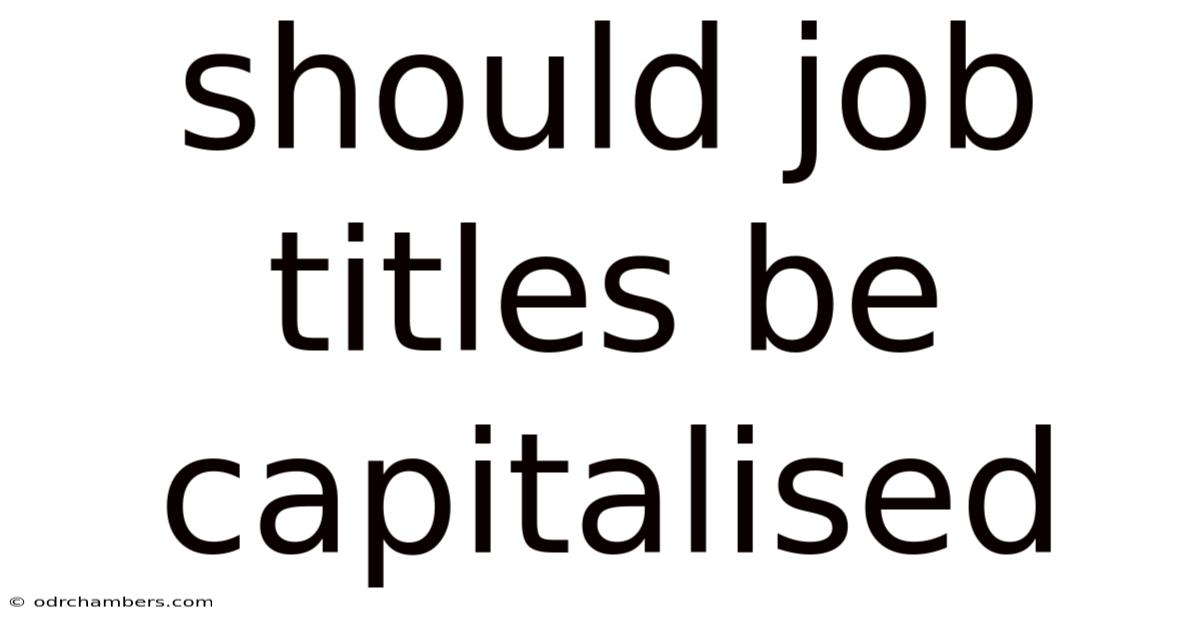 Should Job Titles Be Capitalised