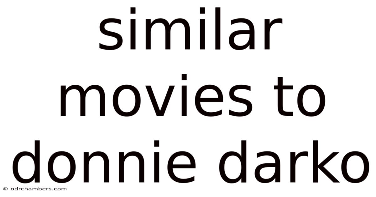 Similar Movies To Donnie Darko