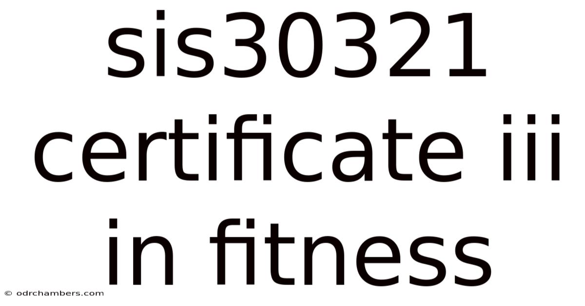Sis30321 Certificate Iii In Fitness