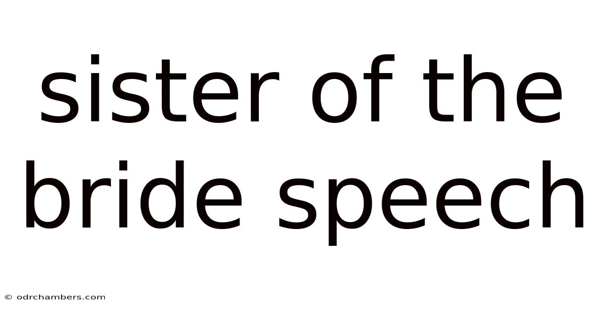 Sister Of The Bride Speech