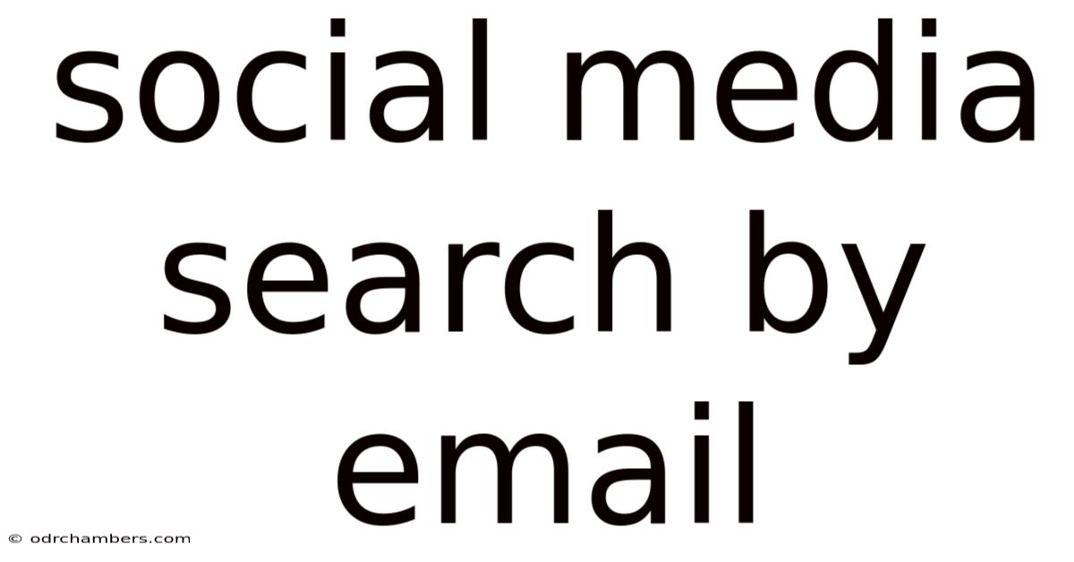 Social Media Search By Email