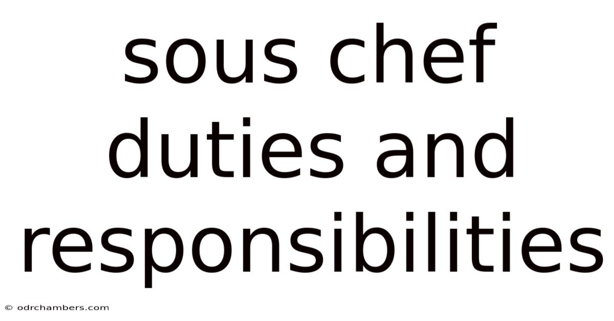 Sous Chef Duties And Responsibilities