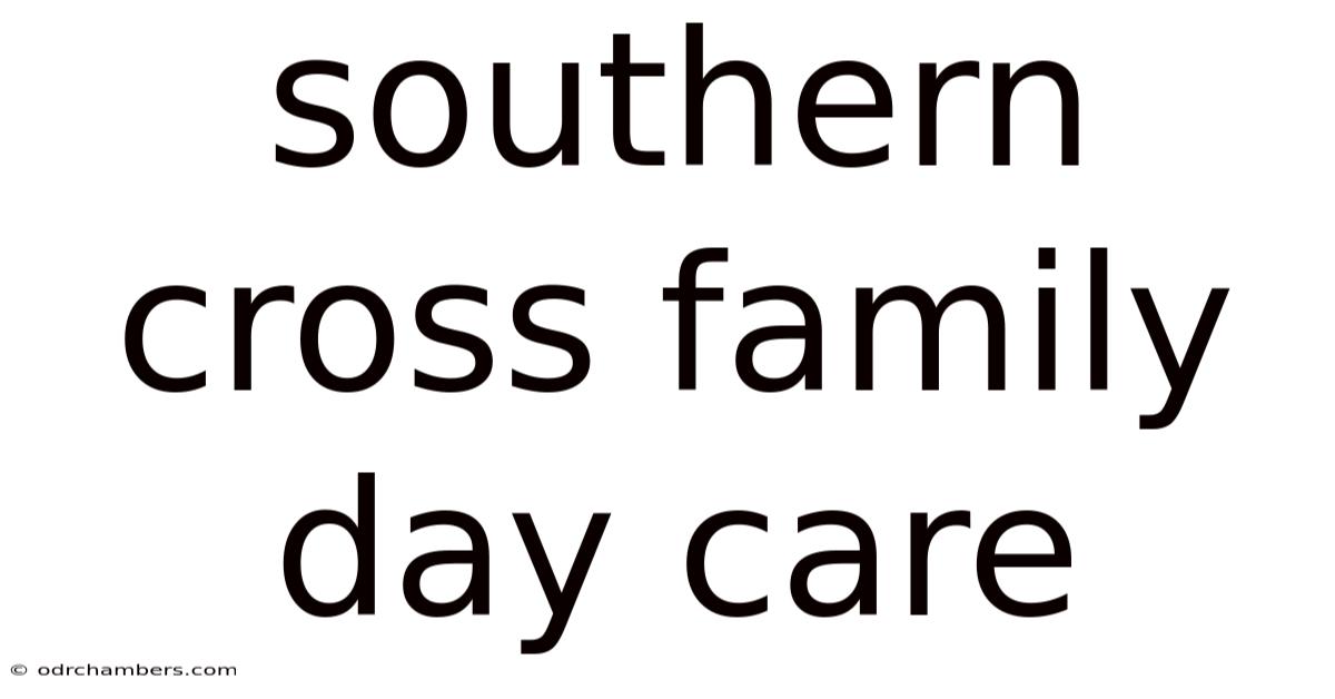 Southern Cross Family Day Care