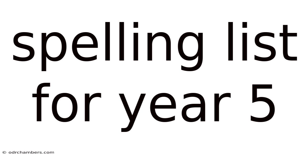Spelling List For Year 5