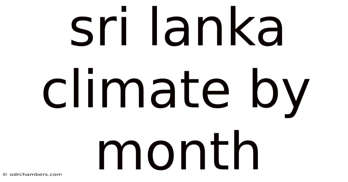 Sri Lanka Climate By Month
