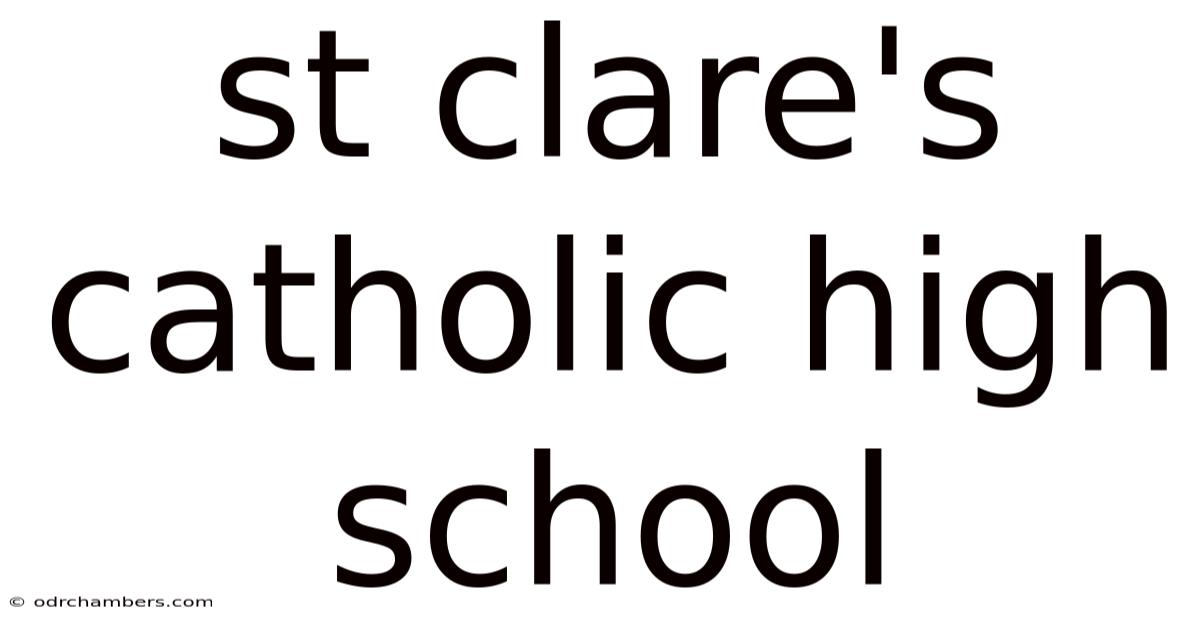 St Clare's Catholic High School