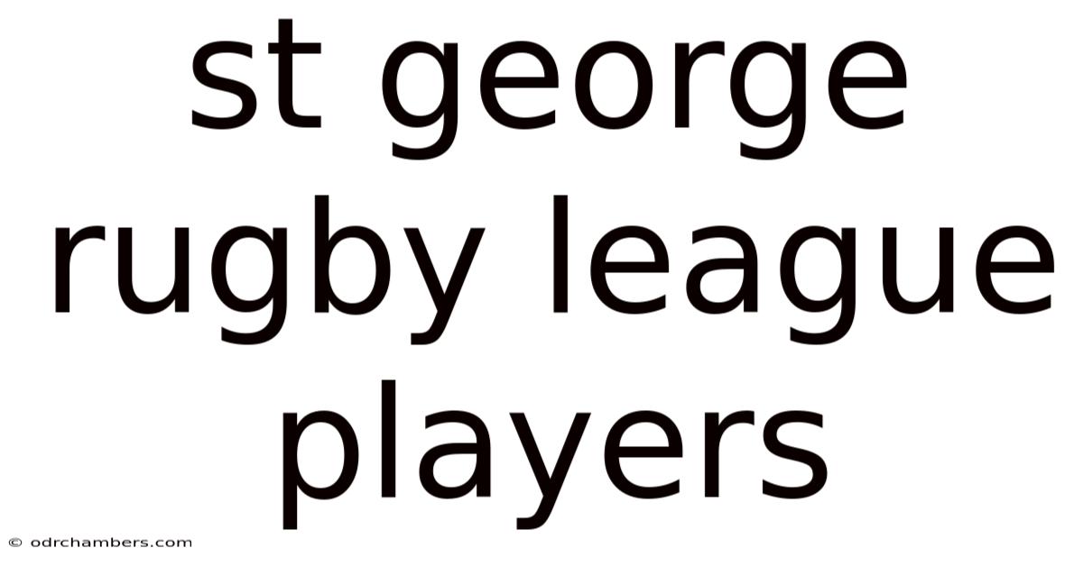 St George Rugby League Players