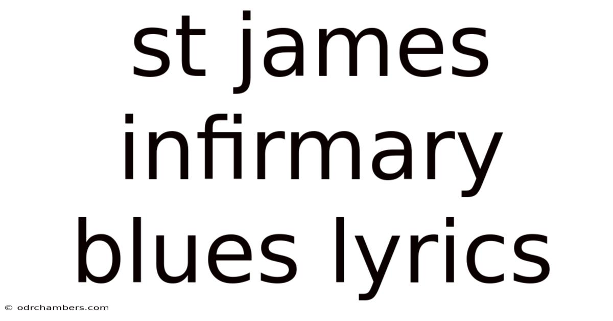 St James Infirmary Blues Lyrics