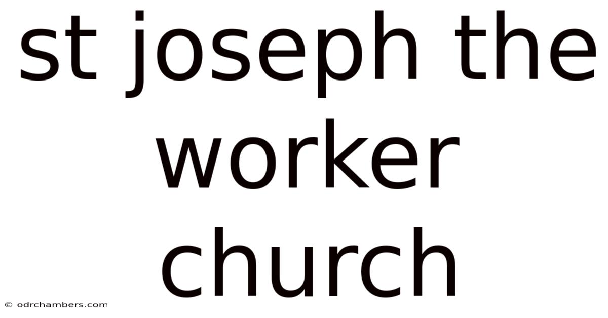 St Joseph The Worker Church