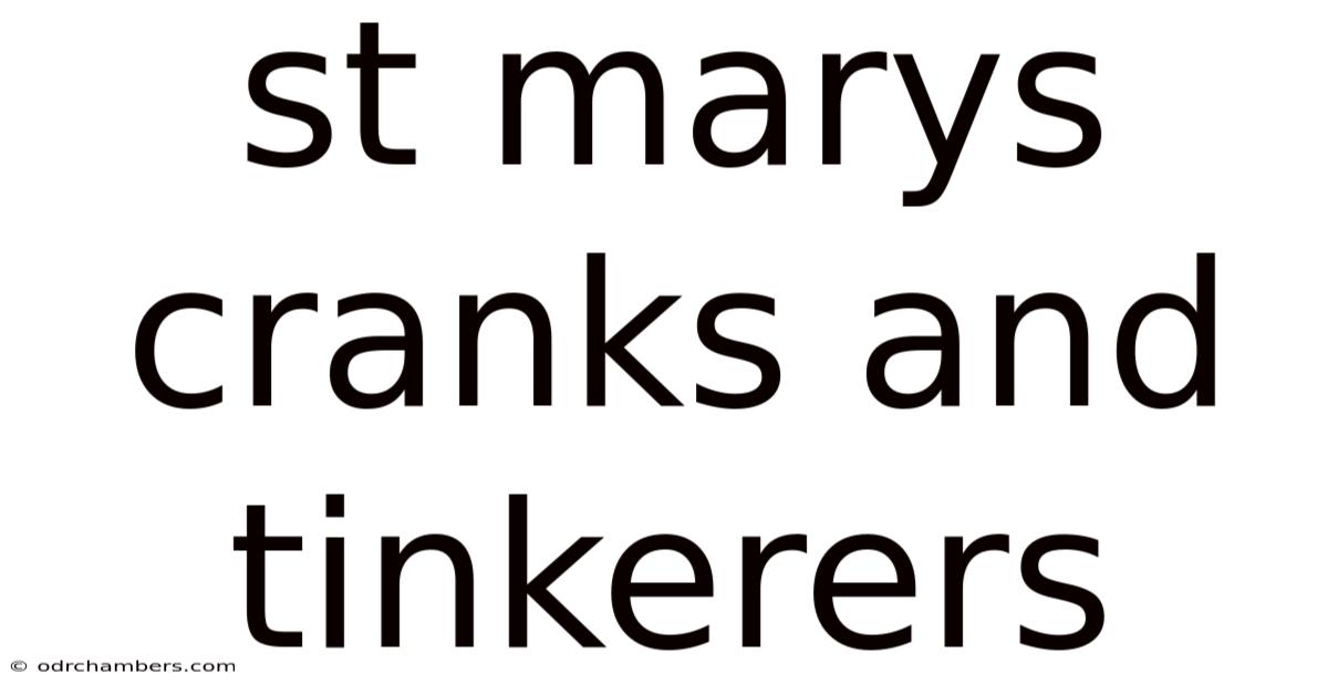 St Marys Cranks And Tinkerers