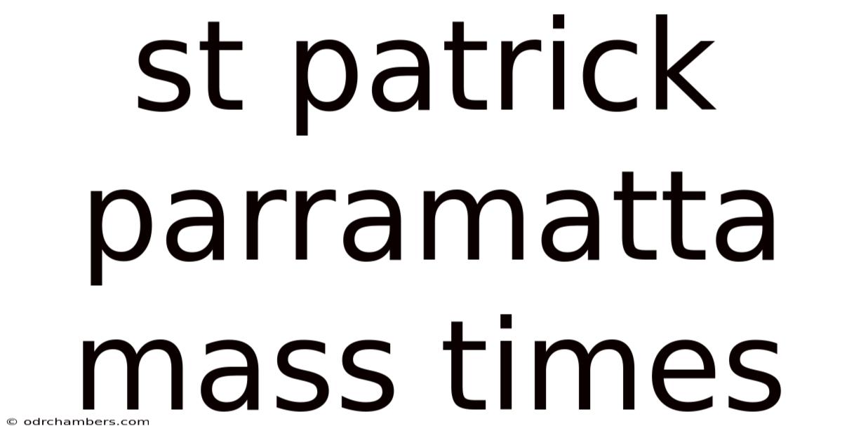 St Patrick Parramatta Mass Times