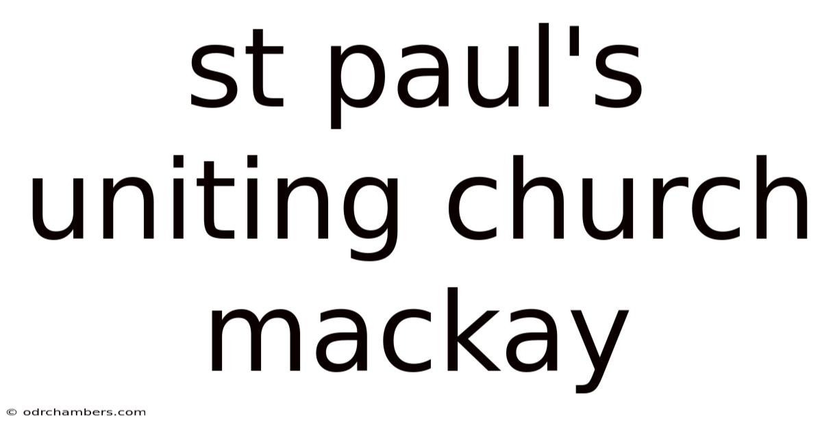 St Paul's Uniting Church Mackay