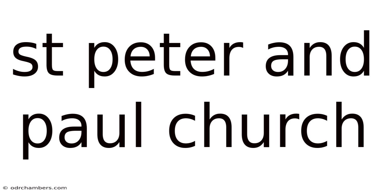 St Peter And Paul Church