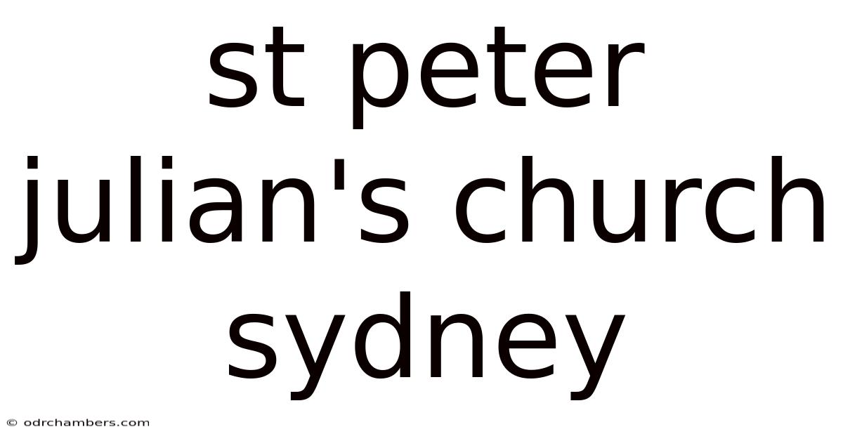 St Peter Julian's Church Sydney