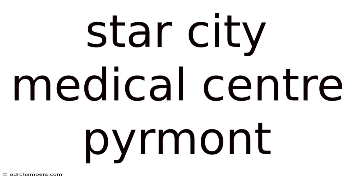 Star City Medical Centre Pyrmont