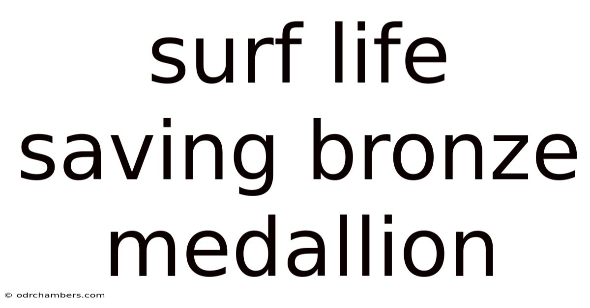 Surf Life Saving Bronze Medallion