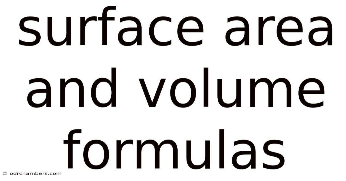 Surface Area And Volume Formulas