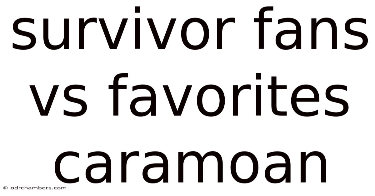 Survivor Fans Vs Favorites Caramoan