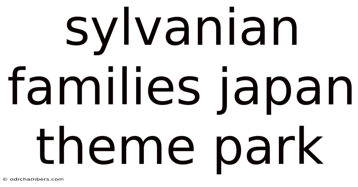 Sylvanian Families Japan Theme Park