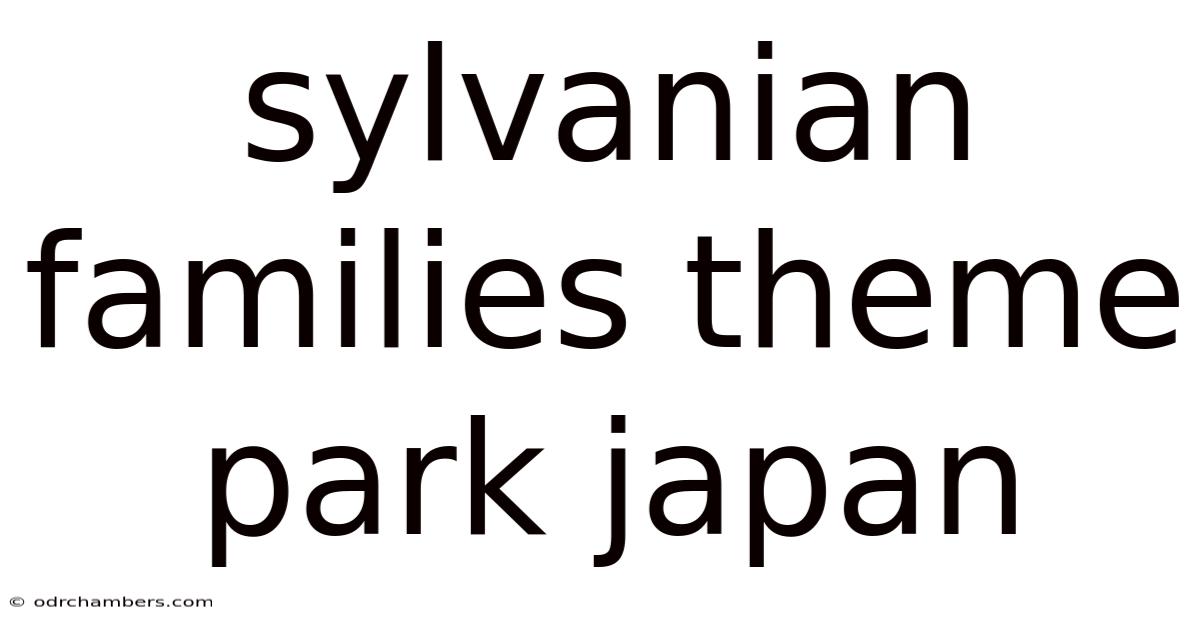 Sylvanian Families Theme Park Japan