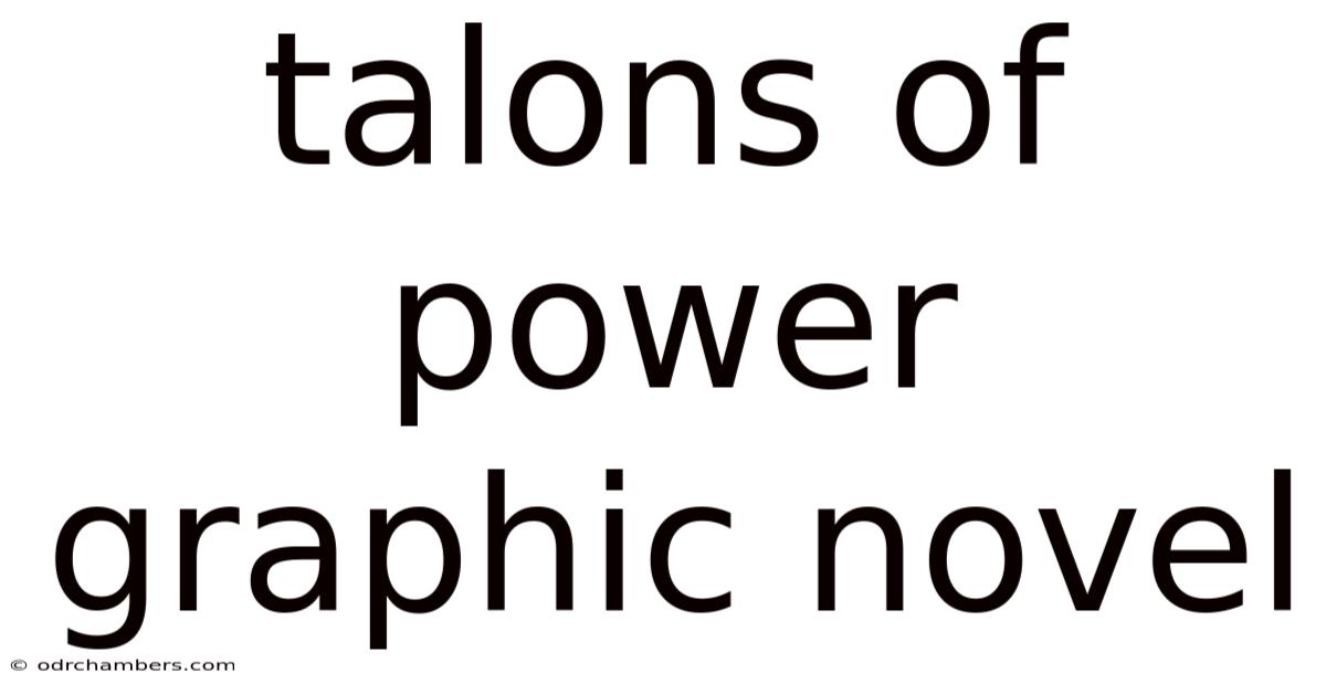 Talons Of Power Graphic Novel