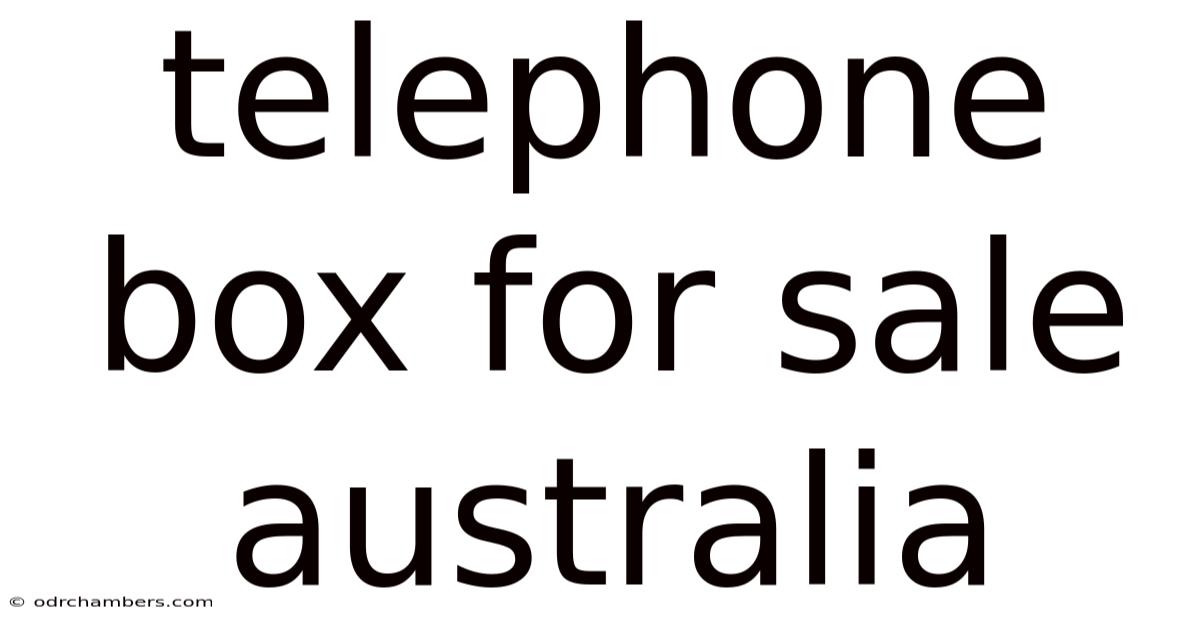 Telephone Box For Sale Australia