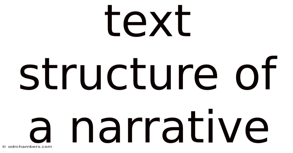 Text Structure Of A Narrative
