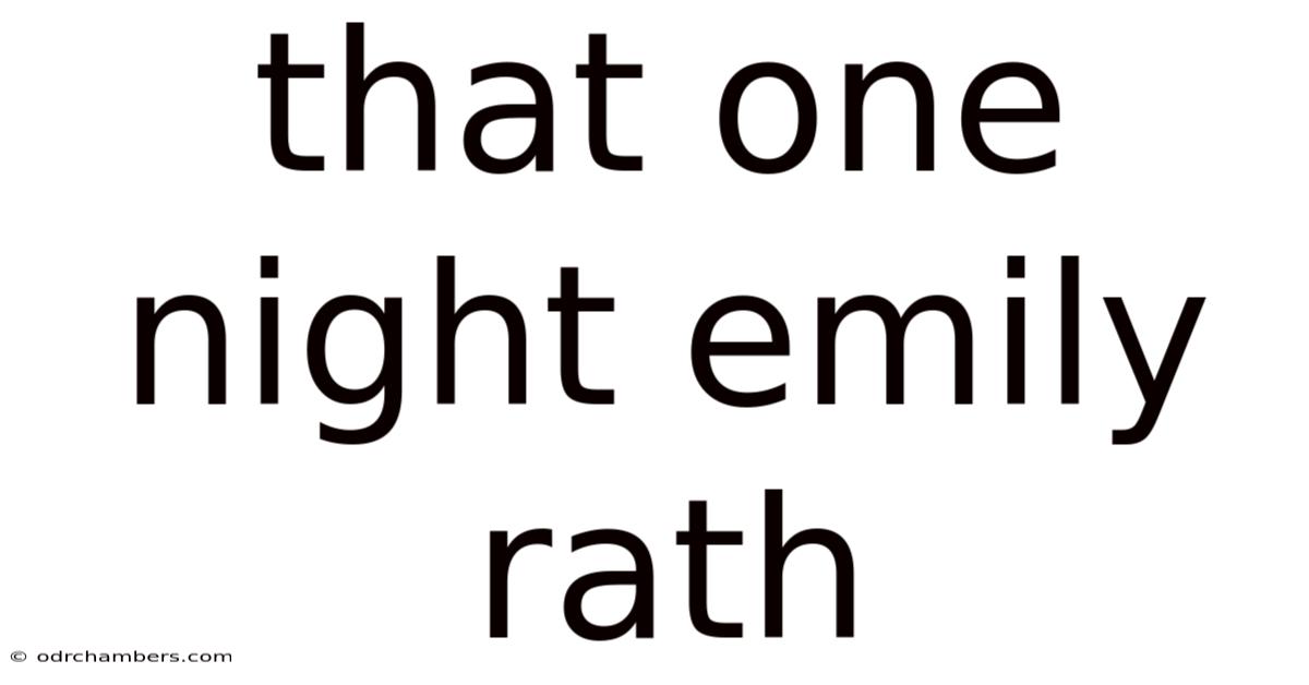 That One Night Emily Rath