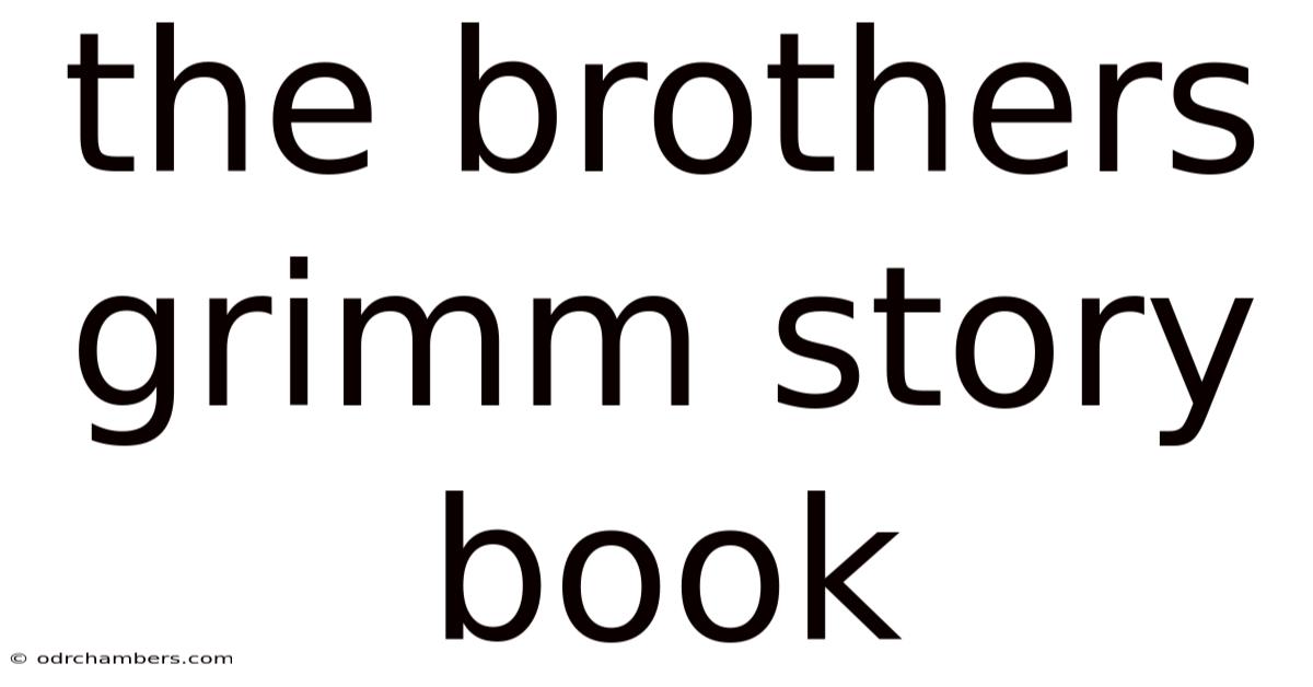 The Brothers Grimm Story Book