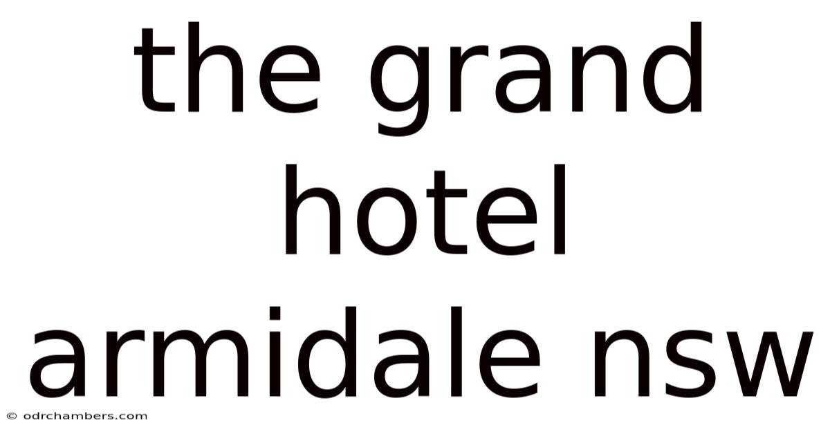The Grand Hotel Armidale Nsw