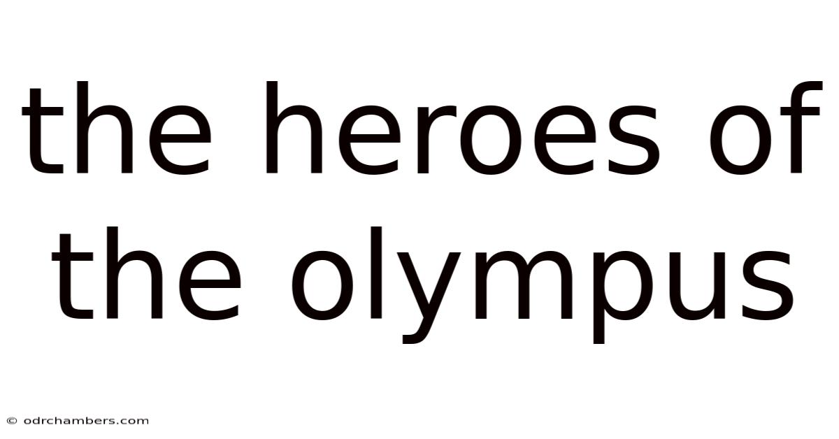 The Heroes Of The Olympus