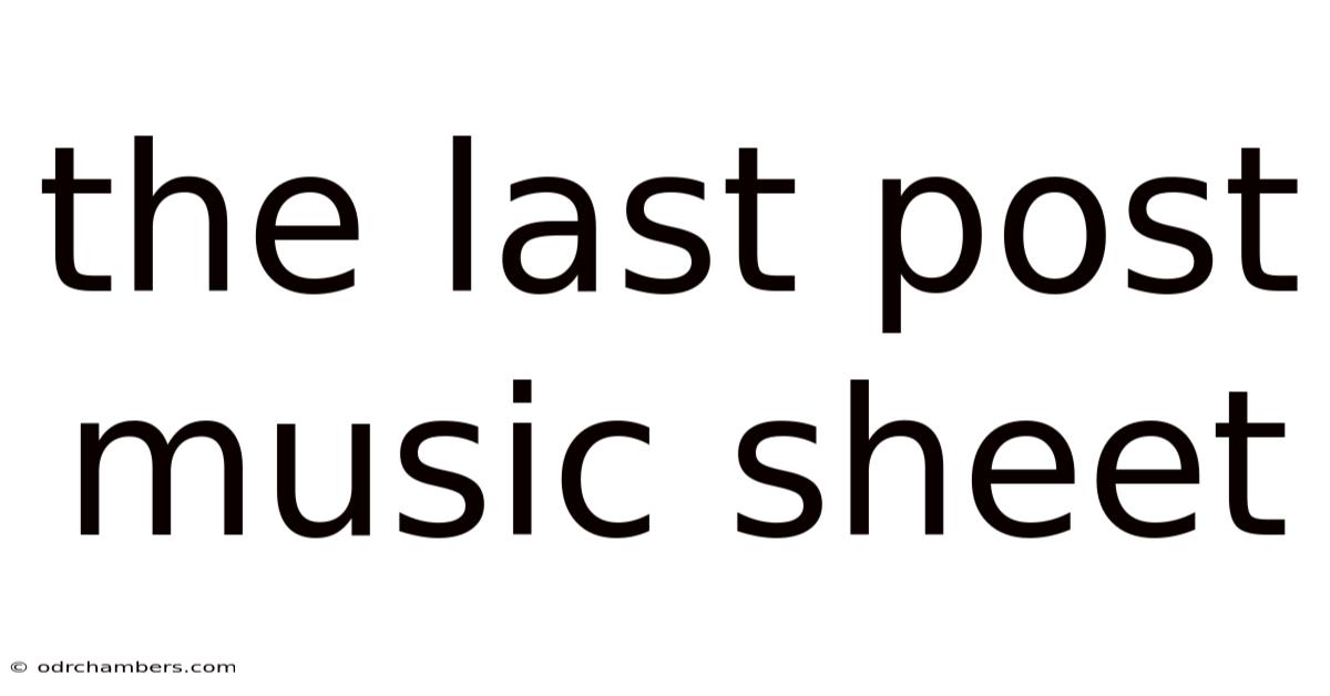 The Last Post Music Sheet