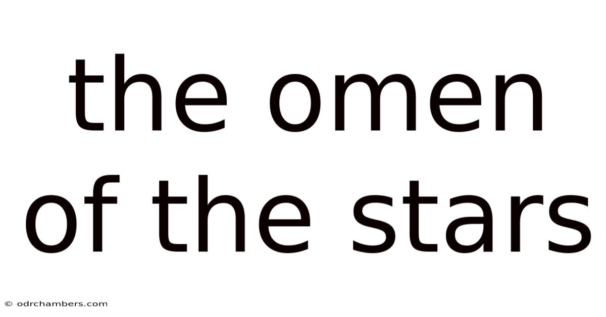 The Omen Of The Stars