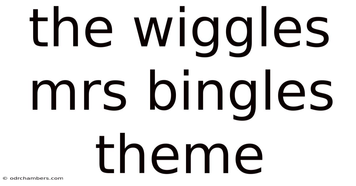 The Wiggles Mrs Bingles Theme