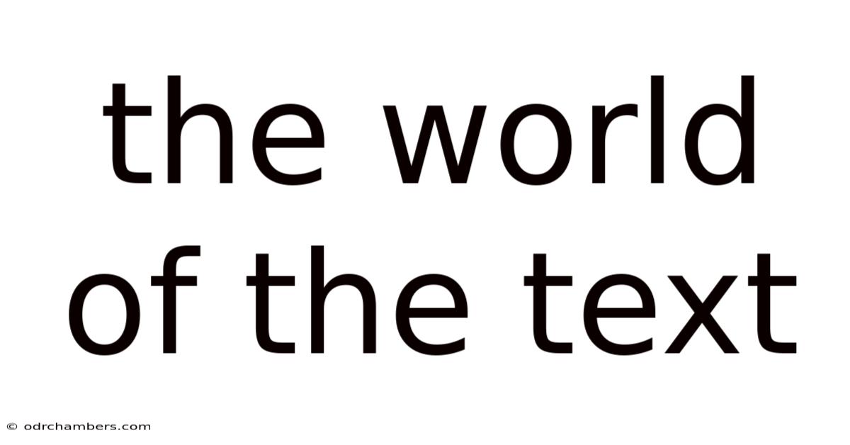 The World Of The Text