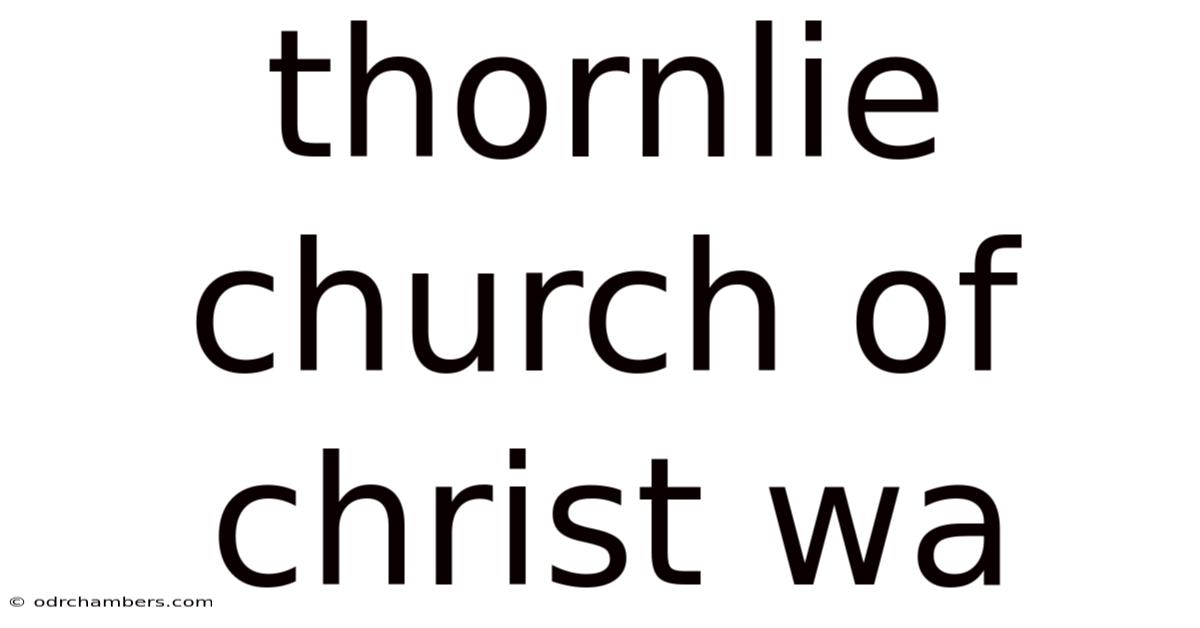 Thornlie Church Of Christ Wa