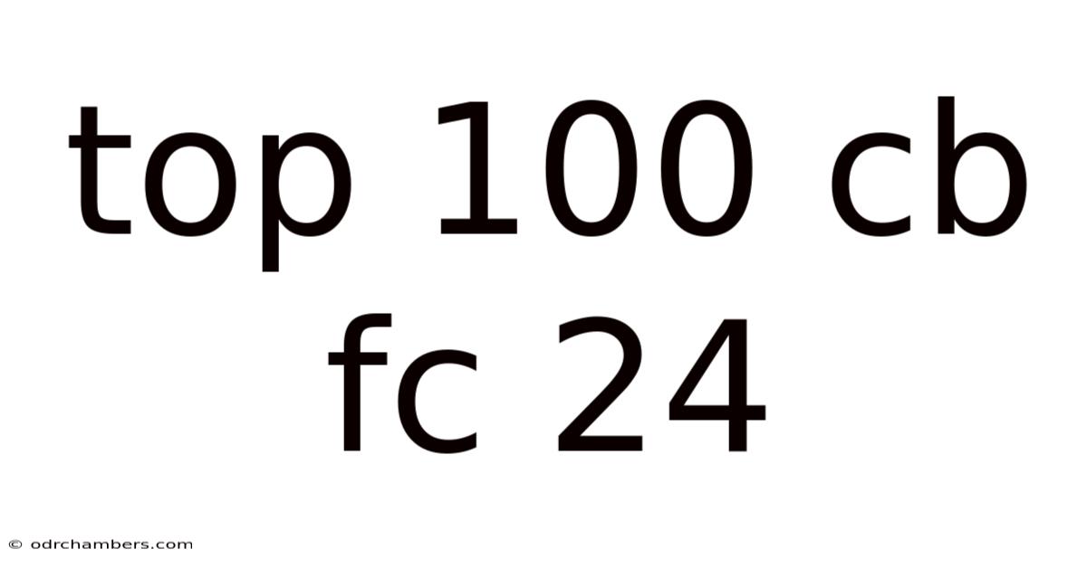 Top 100 Cb Fc 24