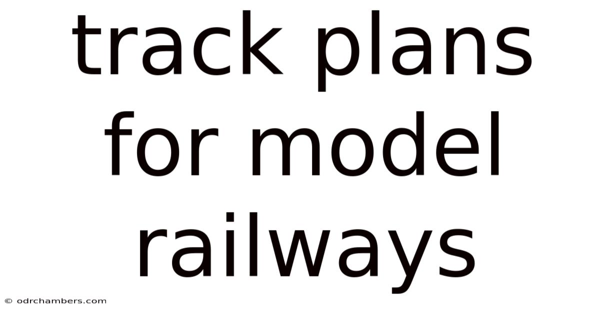 Track Plans For Model Railways